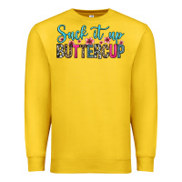 Lemon suck it up buttercup Premium Sweatshirt - Zillion Design Studio