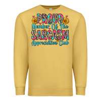 Antique Gold proud member of the sarcasm appreciation club Premium Sweatshirt - Zillion Design Studio