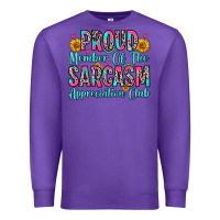 Purple proud member of the sarcasm appreciation club Premium Sweatshirt - Zillion Design Studio