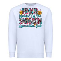 White proud member of the sarcasm appreciation club Premium Sweatshirt - Zillion Design Studio