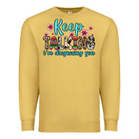 Antique Gold keep talking i m diagnosing you Premium Sweatshirt - Zillion Design Studio