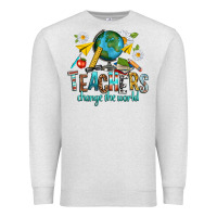 Oatmeal Heather teachers change the world Premium Sweatshirt - texasbilliewilder