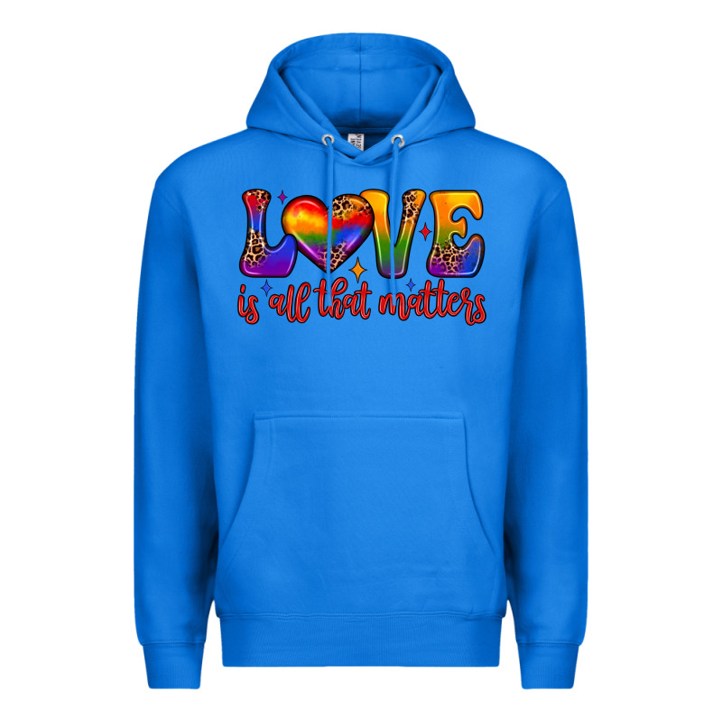 Love Is All That Matters Premium Hoodie by JahusDesignShop | Teevron