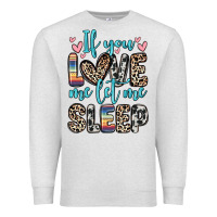 Oatmeal Heather if you love me let me sleep Premium Sweatshirt - Zillion Design Studio