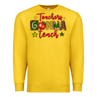 Lemon teachers gonna teach Premium Sweatshirt - texasbilliewilder