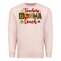 Pale Pink teachers gonna teach Premium Sweatshirt - texasbilliewilder