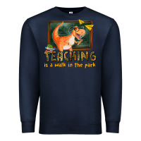 Navy teaching is a walk in the park Premium Sweatshirt - texasbilliewilder