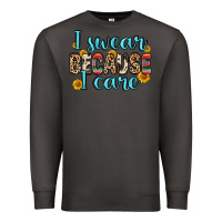 Smoke i swear because i care Premium Sweatshirt - Zillion Design Studio