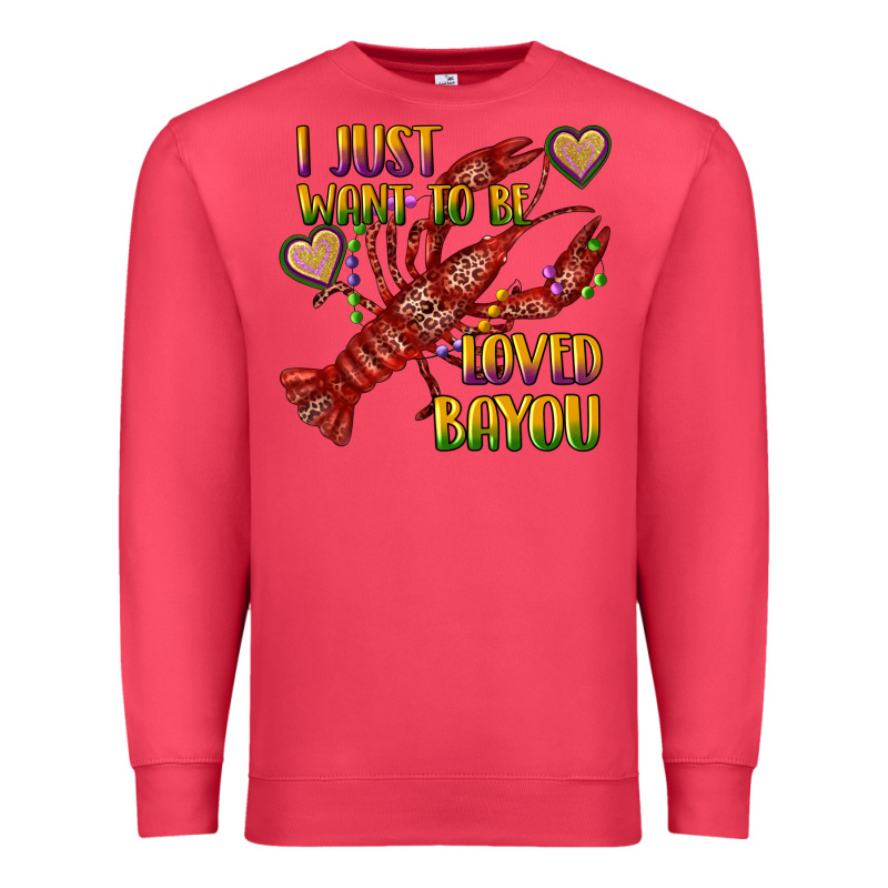 Mardi Gras I Just Want To Be Loved Bayou Crawfish Premium Sweatshirt by RanaPortraitStore | Teevron