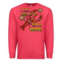 Cardinal mardi gras i just want to be loved bayou crawfish Premium Sweatshirt - RanaPortraitStore