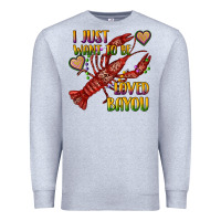Heather Grey mardi gras i just want to be loved bayou crawfish Premium Sweatshirt - RanaPortraitStore