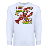 White mardi gras i just want to be loved bayou crawfish Premium Sweatshirt - RanaPortraitStore