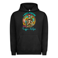 Pigment Black i hate everyone but coffee helps western skeleton coffee sunflowers Urban Hoodie - Artiststas