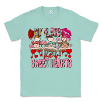 Seafoam Valentine's Day My Class Is Full Of Sweet Hearts Classic Tee - FaDigitalArtStudio