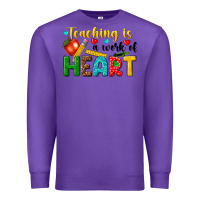 Purple teaching is a work of heart tbw Premium Sweatshirt - texasbilliewilder