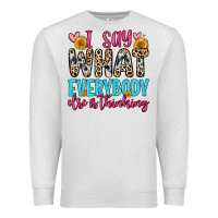 Oatmeal Heather i say what everybody else is thinking Premium Sweatshirt - Zillion Design Studio