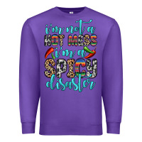 Purple i m not a hot mess i m a spicy disaster Premium Sweatshirt - Zillion Design Studio
