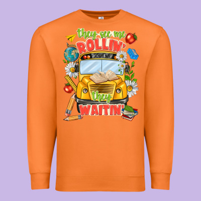 Premium Sweatshirt they see me rolling they waiting