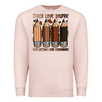 Pale Pink teach love inspire motivation lead encourage Premium Sweatshirt - Zillion Design Studio