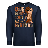 Navy one month can't hold our history Premium Sweatshirt - Zillion Design Studio
