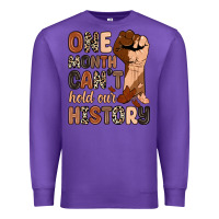 Purple one month can't hold our history Premium Sweatshirt - Zillion Design Studio