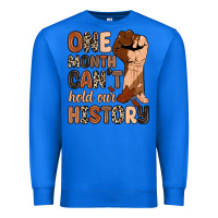 True Royal one month can't hold our history Premium Sweatshirt - Zillion Design Studio