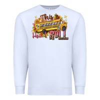 White this is how i roll Premium Sweatshirt - texasbilliewilder