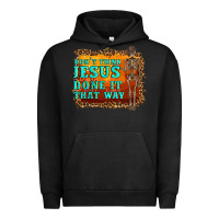 Pigment Black don't jesus done it that way western skeleton Urban Hoodie - Artiststas