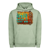 Pigment Oil Green don't jesus done it that way western skeleton Urban Hoodie - Artiststas