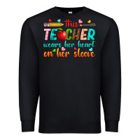Black this teacher wears her heart on her sleeve Premium Sweatshirt - texasbilliewilder