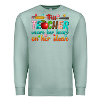 Seafoam this teacher wears her heart on her sleeve Premium Sweatshirt - texasbilliewilder