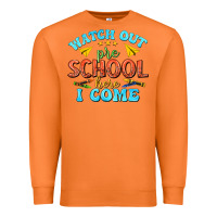 Carrot watch out pre school here i come Premium Sweatshirt - texasbilliewilder