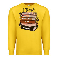 Lemon i teach strength bravery equality love history Premium Sweatshirt - Zillion Design Studio