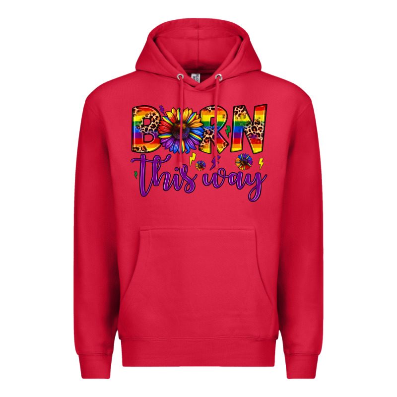 Born This Way Premium Hoodie by JahusDesignShop | Teevron