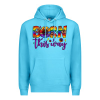 Ocean Blue born this way Premium Hoodie - JahusDesignShop