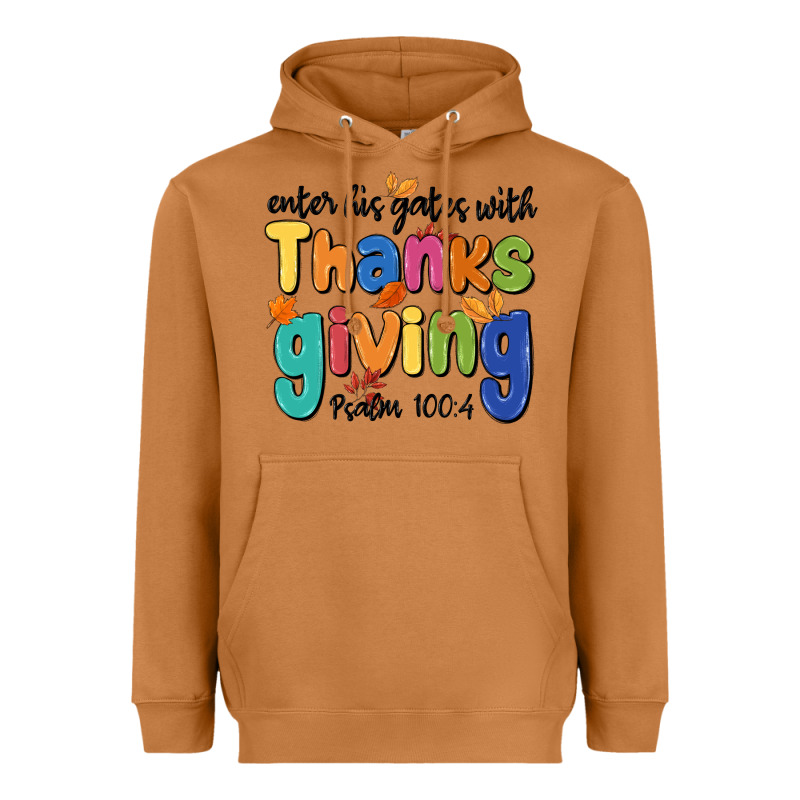 Enter His Gates With Thanksgiving Psalm 100 4 Heavyweight Hoodie by MaliasSmallBusiness | Teevron