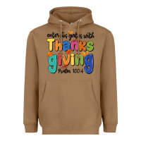 Toasted Coconut enter his gates with thanksgiving psalm 100 4 Heavyweight Hoodie - MaliasSmallBusiness