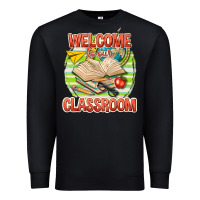 Black welcome to our classroom Premium Sweatshirt - texasbilliewilder