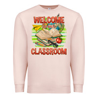 Pale Pink welcome to our classroom Premium Sweatshirt - texasbilliewilder