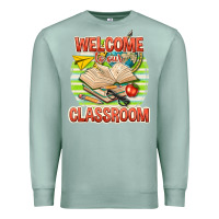 Seafoam welcome to our classroom Premium Sweatshirt - texasbilliewilder