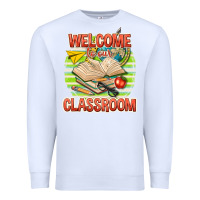 White welcome to our classroom Premium Sweatshirt - texasbilliewilder