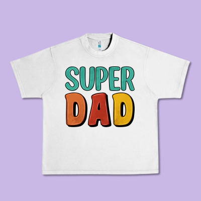Super Dad Urban Heavy Tee Designed By Artiststas