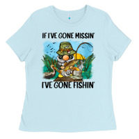 Baby Blue if i've gone missin' i've gone fishin' Ladies Tee - BarkalooDesign