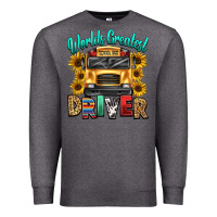 Charcoal Heather worlds greatest school bus driver Premium Sweatshirt - texasbilliewilder