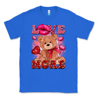 True Royal love more with toy bear Classic Tee - FaDigitalArtStudio