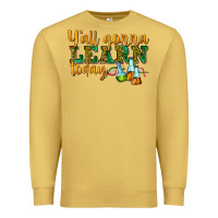 Antique Gold yall gonna learn today Premium Sweatshirt - texasbilliewilder