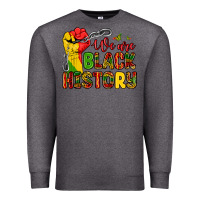 Charcoal Heather we are black history Premium Sweatshirt - Zillion Design Studio