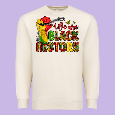 Premium Sweatshirt we are black history