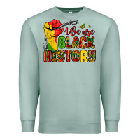 Seafoam we are black history Premium Sweatshirt - Zillion Design Studio