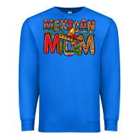 True Royal mexican mom Premium Sweatshirt - Zillion Design Studio